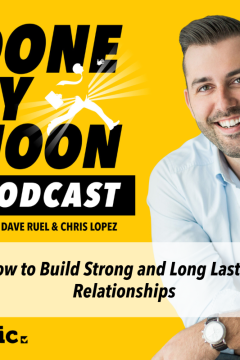 014: How to build strong and long lasting relationships